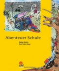 grabenteuerschule-e1370624407101
